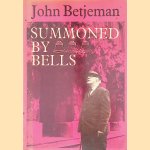 Summoned by Bells door John Betjeman