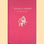 Jerome K.Jerome door Ruth M. Faurot