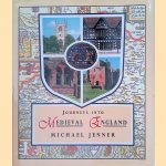 Journeys into Medieval England
Michael Jenner
€ 10,00