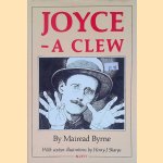 Joyce - a clew door Mairead Byrne