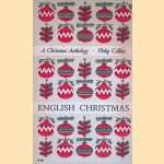 English Christmas: A Christmas Anthology door Philip Collins