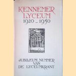 Kennemer Lyceum 1920 - 1950: jubileumnummer van de lyceumkrant door E. van Meir