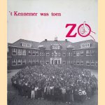 't Kennemer was toen zò! 1920-1985
Willie Kits v.d. Elburg-v. Waveren
€ 12,50