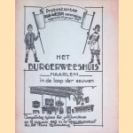 Het Burgerweeshuis Haarlem in de loop der eeuwen
diverse auteurs
€ 5,00