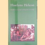 Haarlems helicon: literatuur en toneel te Haarlem vóór 1800
E.K. Grootes
€ 17,50