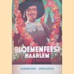 Bloemenfeest Haarlem 1948
diverse auteurs
€ 12,50