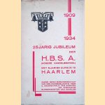 25-jarig jubileum der H.B.S
M. Voorzanger e.a.
€ 15,00