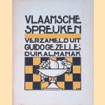 Vlaamsche spreuken verzameld uit Guido Gezelle's duikalmak door Guido Gezelle