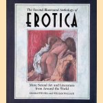 The Second Illustrated Anthology of Erotica: More Sexual Art and Literature from Around the World door Charlotte Hill e.a.