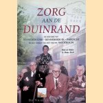 Zorg aan de Duinrand. De historie van Kennemeroord-Kennemerduin-Parkzicht en het terrein van het nieuwe Westerduin
Marcel Bulte e.a.
€ 7,50