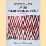 Weaving Arts of the North American Indian - revised edition door Frederick J. Dockstader