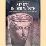 Städte in der Wüste. Petra, Palmyra und Hatra - Handelszentren am Karawanenweg
Henri Stierlin
€ 9,00