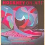 Hockney on Art: Conversations with Paul Joyce door David Hockney e.a.