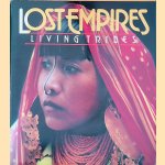 Lost Empires: Living Tribes
Ross S. Bennett
€ 15,00