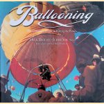 Ballooning: The Complete Guide to Riding the Winds door Dick Wirth e.a.