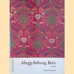 Abegg-Stiftung Bern in Riggisberg II: Textilien door Mechthild Lemberg e.a.