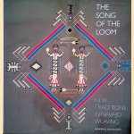 The Song of the Loom: New Traditions in Navajo Weaving door Frederick J. Dockstader