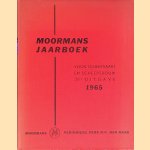 Moormans jaarboek voor de scheepvaart en scheepsbouw - 36e uitgave 1965 door diverse auteurs