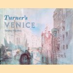 Turners Venice
Lindsay Stainton
€ 9,00