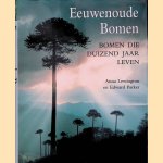 Eeuwenoude bomen: bomen die duizend jaar leven
Anna Lewington e.a.
€ 8,00