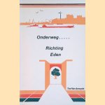 Onderweg. . . Richting Eden
Tini Van Ameyde
€ 7,00