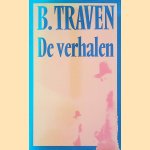 De verhalen door B. Traven