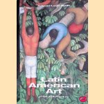 Latin American Art of the 20th Century door Edward Lucie-Smith