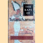 The Rape of Tutankhamun
John Romber e.a.
€ 8,00