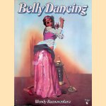 Belly Dancing door Wendy Buenaventura