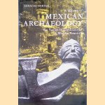 A History of Mexican Archaeology: The Vanished Civilizations of Middle America
Ignacio Bernal
€ 10,00