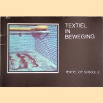 Textiel op school 2: Textiel in beweging
Remy C. Vogel
€ 7,50