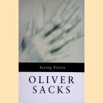 Seeing Voices door Oliver Sacks