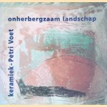 Onherbergzaam landschap: Keramiek van Petri Voet *GESIGNEERD*
Reinier van de Voorde
€ 15,00