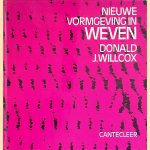 Nieuwe vormgeving in weven
Donald J. Willcox
€ 9,00