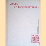 Weven op tafeltoestellen
Geertruid de Graaff
€ 8,00