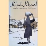 Khul Khaal: Five Egyptian Women Tell Their Stories
Nayra Atiya
€ 8,00