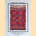 Flachgewebe aus Anatolien door Gisela Dombrowski e.a.