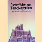 Zandkastelen door Pieter Wiersma e.a.