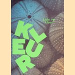 Licht op kleur
Sjoerd Aarts e.a.
€ 10,00