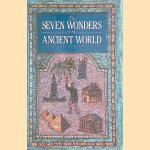 The Seven Wonders of the Ancient World door Peter Clayton e.a.