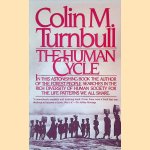 The Human Cycle door Colin M. Turnbull