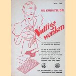 Nu kunstzijde! Nuttige wenken voor het wasschen en ontvlekken van kunstzijde (rayon) door diverse auteurs