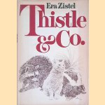 Thistle & Co door Era Zistel