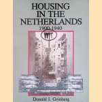 Housing In The Netherlands 1900-1940
Donald I. Grinberg
€ 10,00