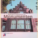 Restauratie en herbestemming van Monumenten door Hans Ouwerkerk