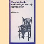 Herinneringen aan mijn roomse jeugd
Mary Mc Carthy
€ 8,00