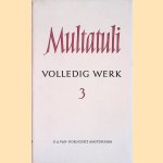 Volledig Werk 3 door Multatuli