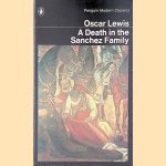 A Death in the Sanchez Family door Oscar Lewis