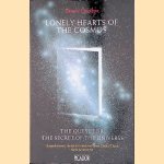 Lonely Hearts of The Cosmos: The Quest for The Secret of The Universe door Dennis Overbye