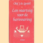 Vaartuig voor de herinnering door Olaf J. de Landell